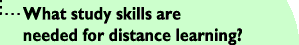 What study skills are needed for distance education?